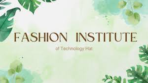 Fashion Institute of Technology Hat